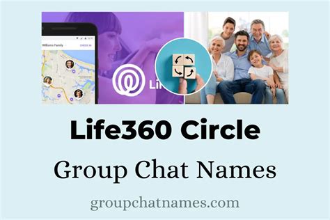 305 Life360 Circle Names for a Legendary Circle.